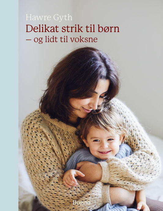 Skøn strik til børn
- og lidt til voksne